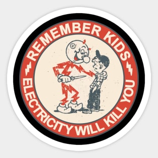 REMEMBER KIDS ELECTRICITY (2) Sticker